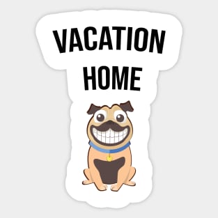 vacation home Sticker